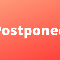 Graphic that says "Postponed"
